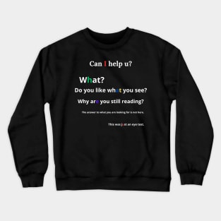 Subliminal message Crewneck Sweatshirt